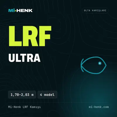 Mi-Henk LRF Kamışı