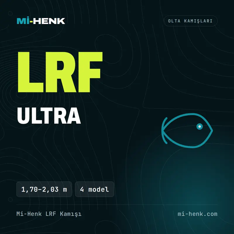 Mi-Henk LRF Kamışı